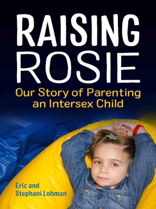 Title details for Raising Rosie by Stephani Lohman - Available